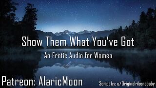 Show them what you've got [erotic Audio for Women] AlaricMoon - BussyHunter.com