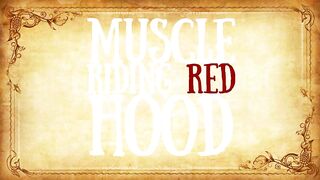 Muscle Red Riding Hood (SFM) Taylor Neller - BussyHunter.com