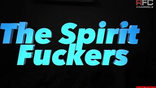 THE SPIRIT FUCKERS! BY LEO BULGARI, VIKTOR ROM, BRETT TYLER AND MORE PORNSTARS