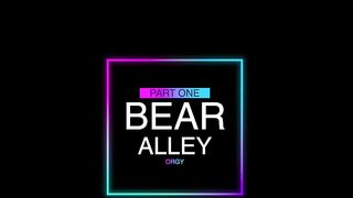 Bear Alley Orgy - Part 1