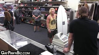 ripped straight surfer agrees to 3way in the pawnshop