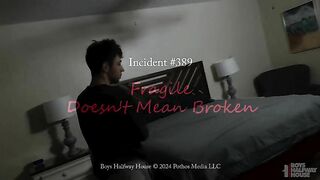 boyshalfwayhouse fragile doesn t mean broken calvin m incident 389 gay sex porn video - gay video